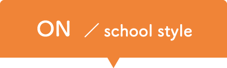 ON/school style